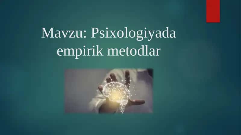 Psixologiyada empirik metodlar 1