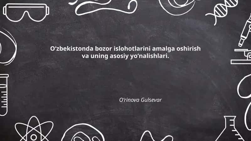 Bozor islohotlarini amalga oshirish va uning asosiy yoʻnalishlari 1