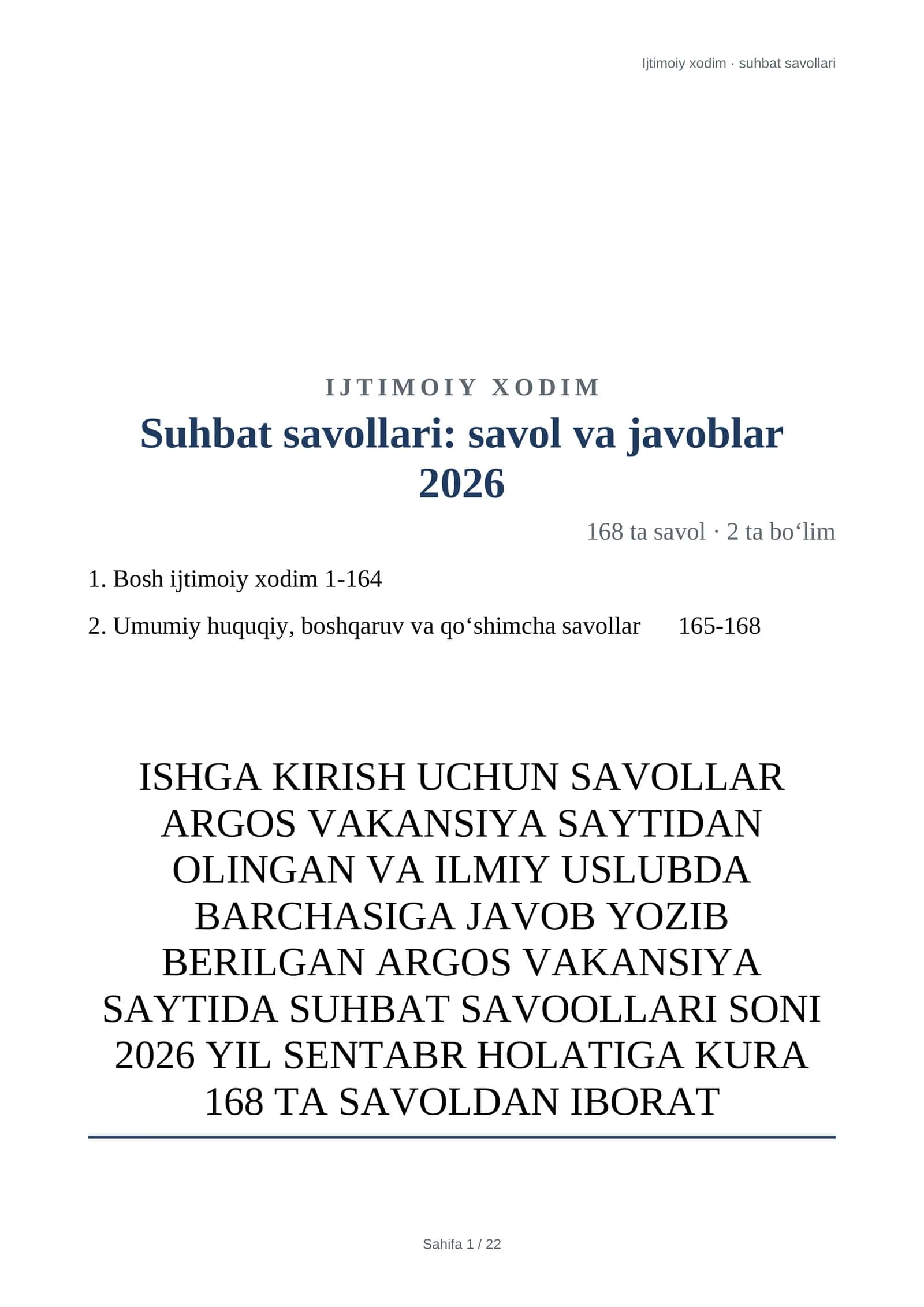 "Ijtimoiy xodim" uchun suhbat savollari va javoblari      Ijtimoiy himoya suhbat savollari javoblari bilan Ijtimoiy xodim — suhbat savollari va javoblari  Ijtimoiy xodim lavozimi uchun suhbat savollari  Ijtimoiy xodim ishga kirish savollari va javoblari  Ijtimoiy xodim — ishga qabul suhbatiga tayyorgarlik  Ijtimoiy xodim lavozimiga tayyor savol-javoblar 1