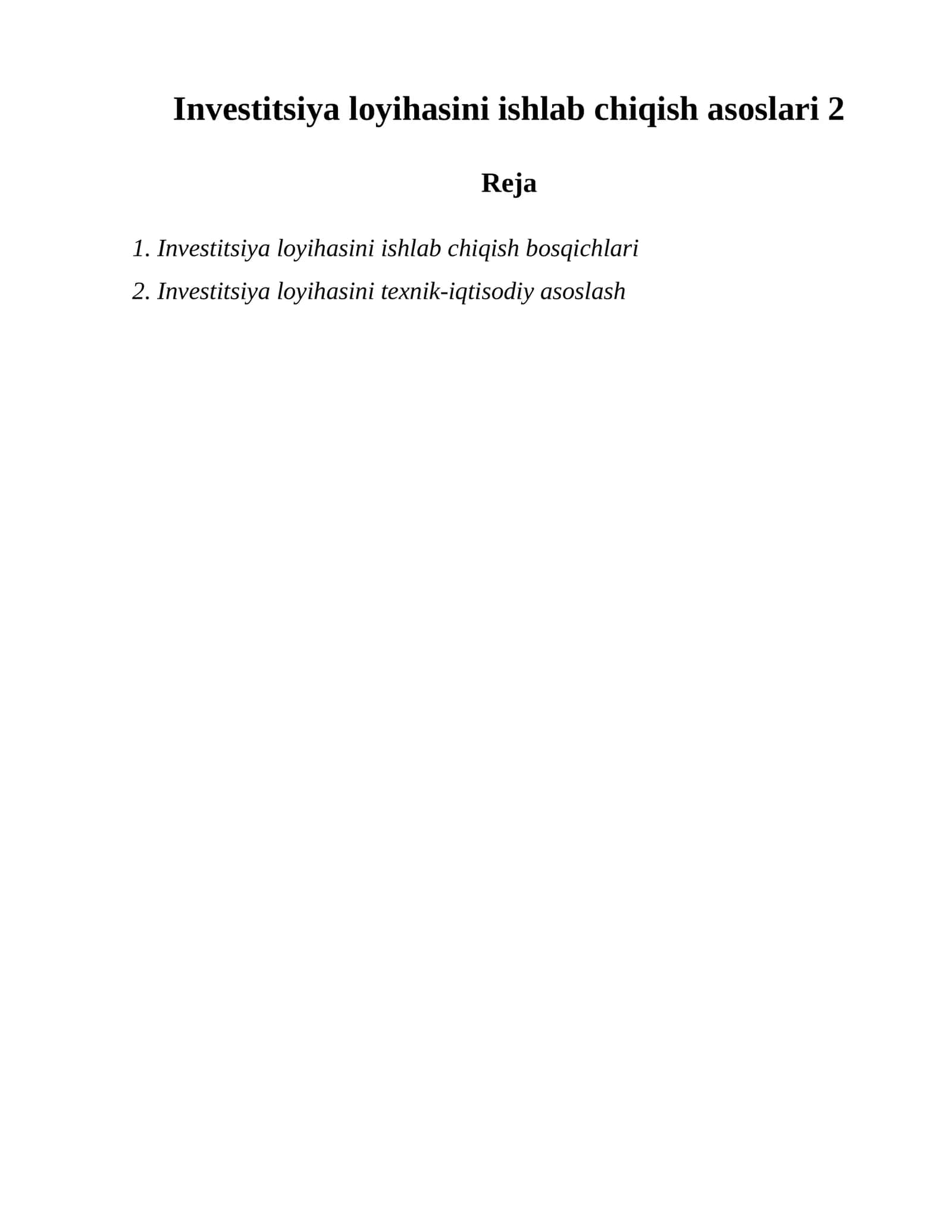 Investitsiya loyihasini ishlab chiqish bosqichlari 1