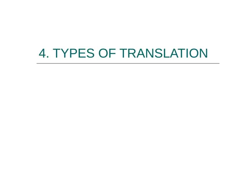 TYPES OF TRANSLATION 1