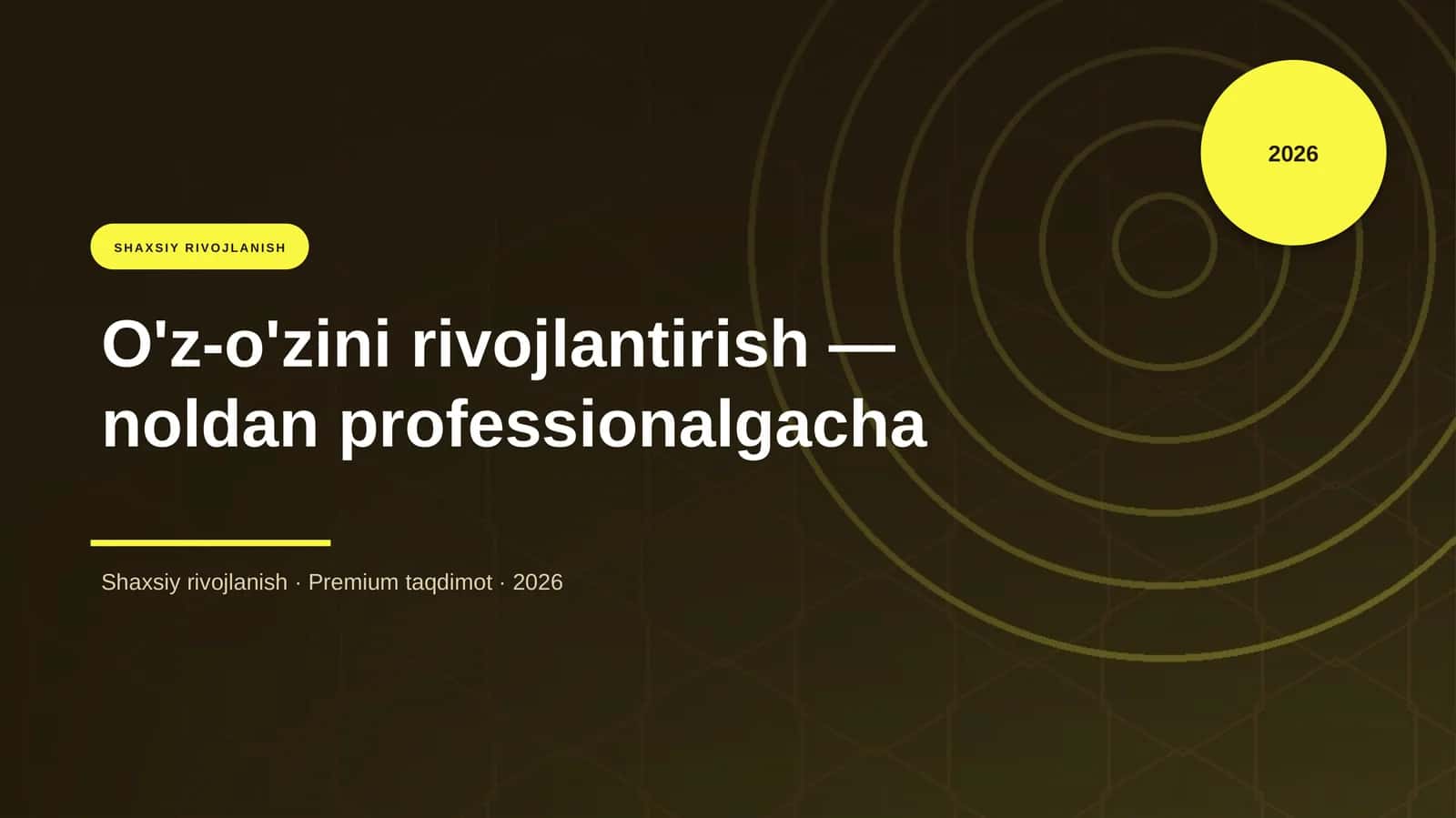 O'z-o'zini rivojlantirish — noldan professionalgacha 1