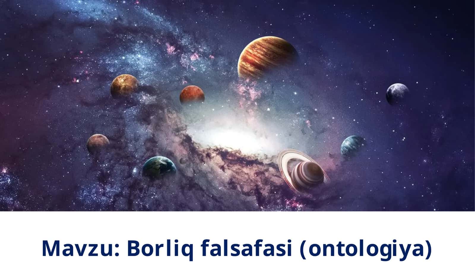 Borliq falsafasi (ontologiya) 1