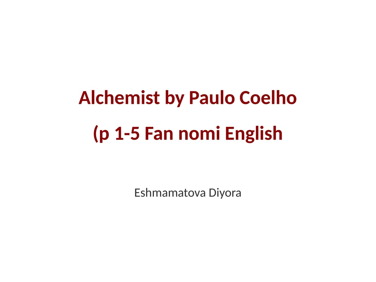 Alchemist by Paulo Coelho 1