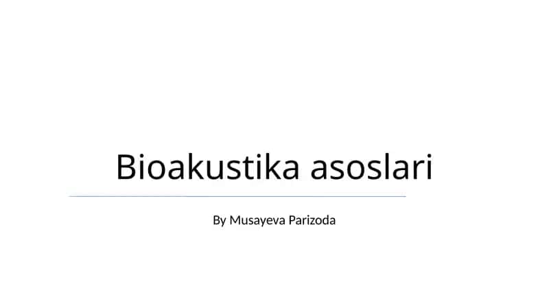 Bioakustika asoslari 1