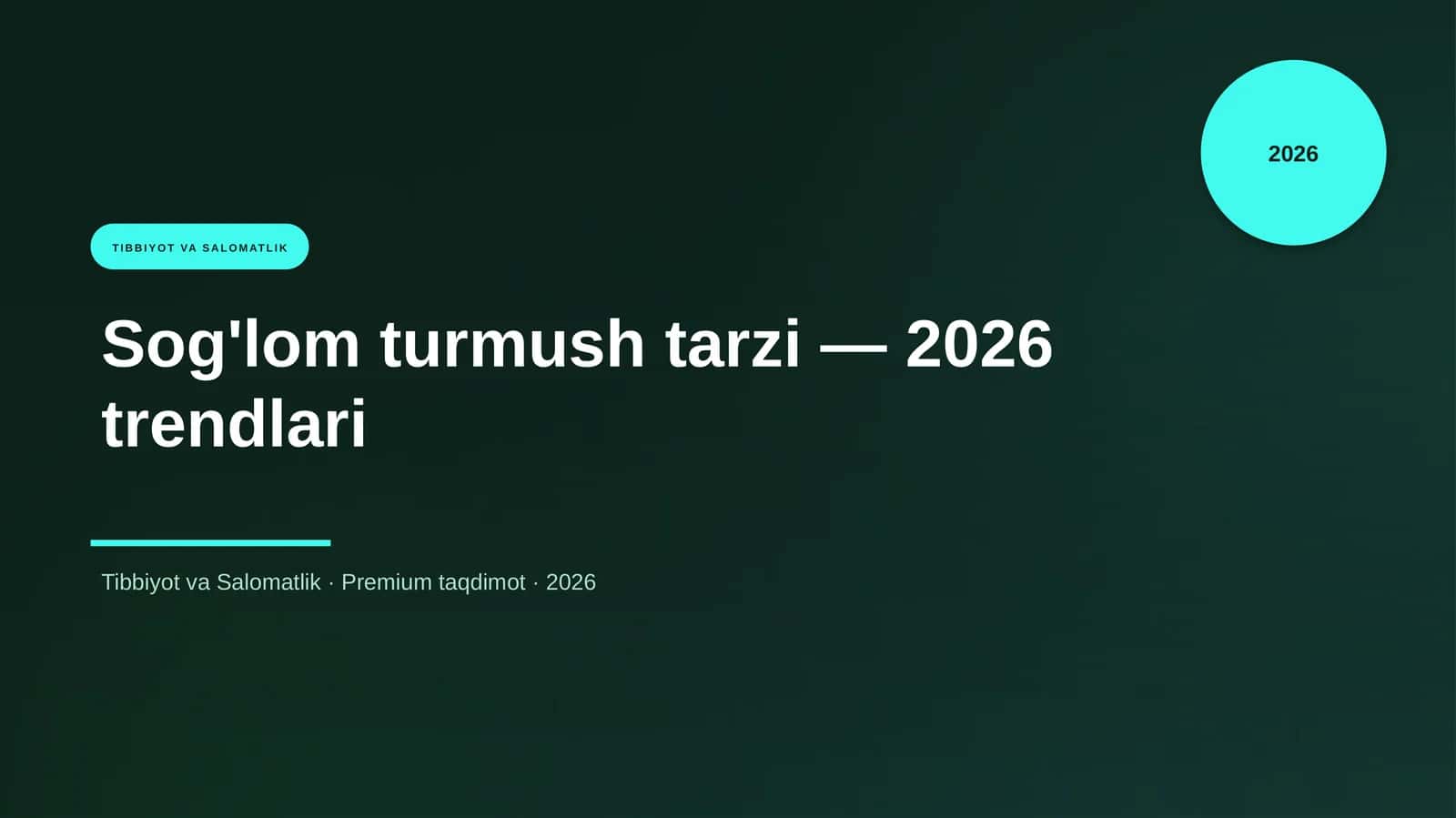 Sog'lom turmush tarzi — 2026 trendlari 1