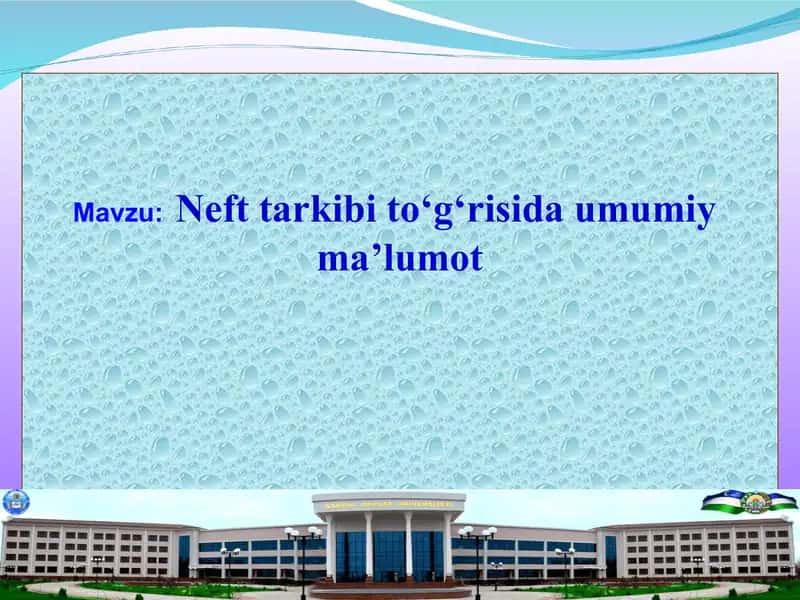 Neft kimyoviy-xususiyatlari 1