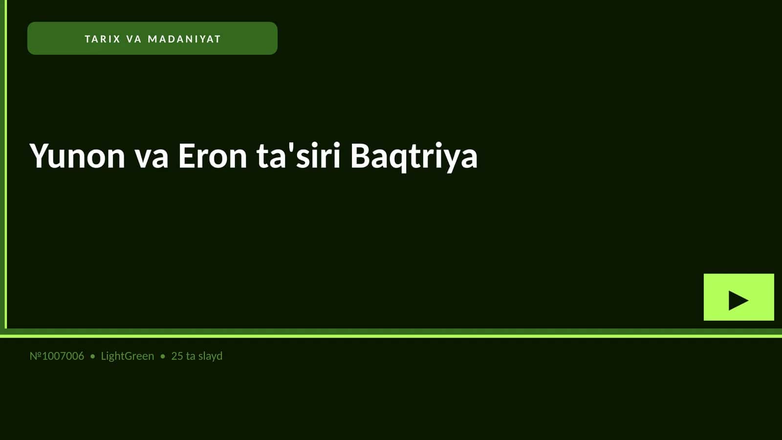 Yunon va Eron ta'siri Baqtriya 1