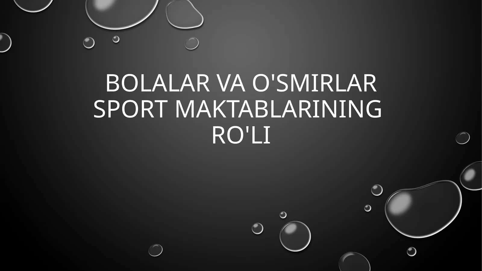 Bolalar va o'smirlar sport maktablarining ro'li 1