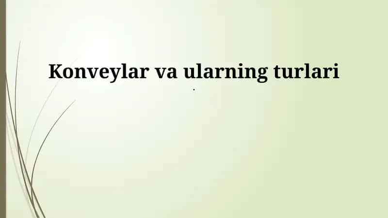 Konveyerlar: Ta'rif va Turlari 1