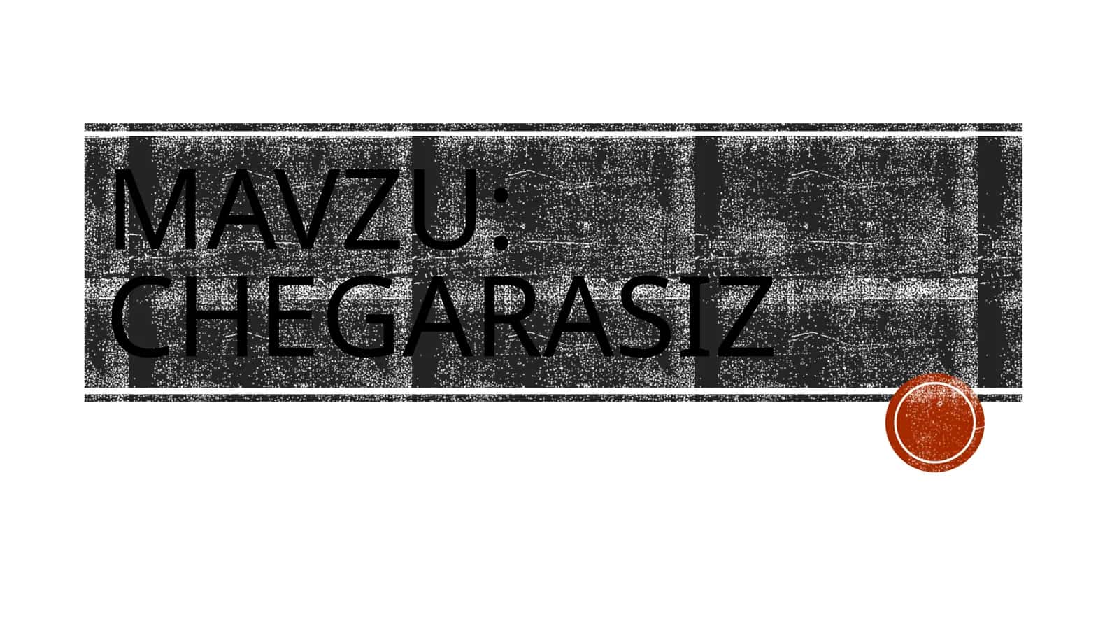 Chegarasiz 1