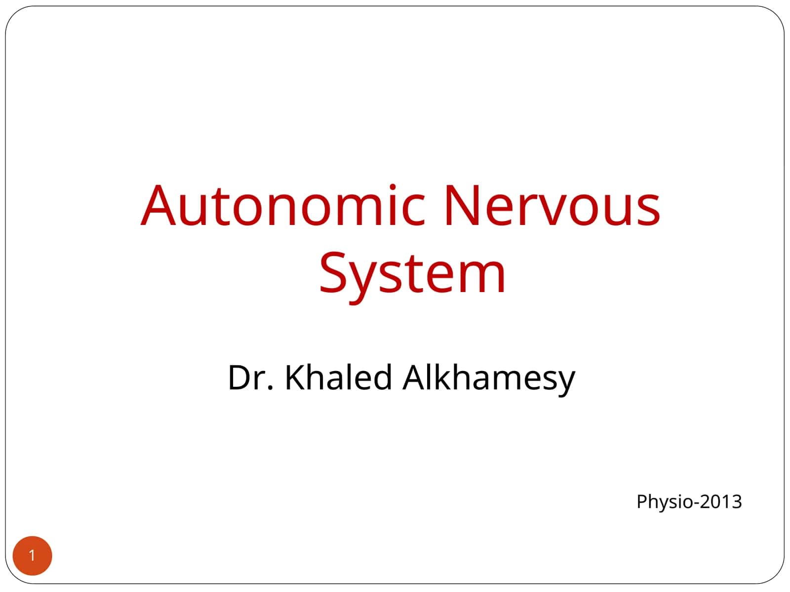 Autonomic Nervous System 1