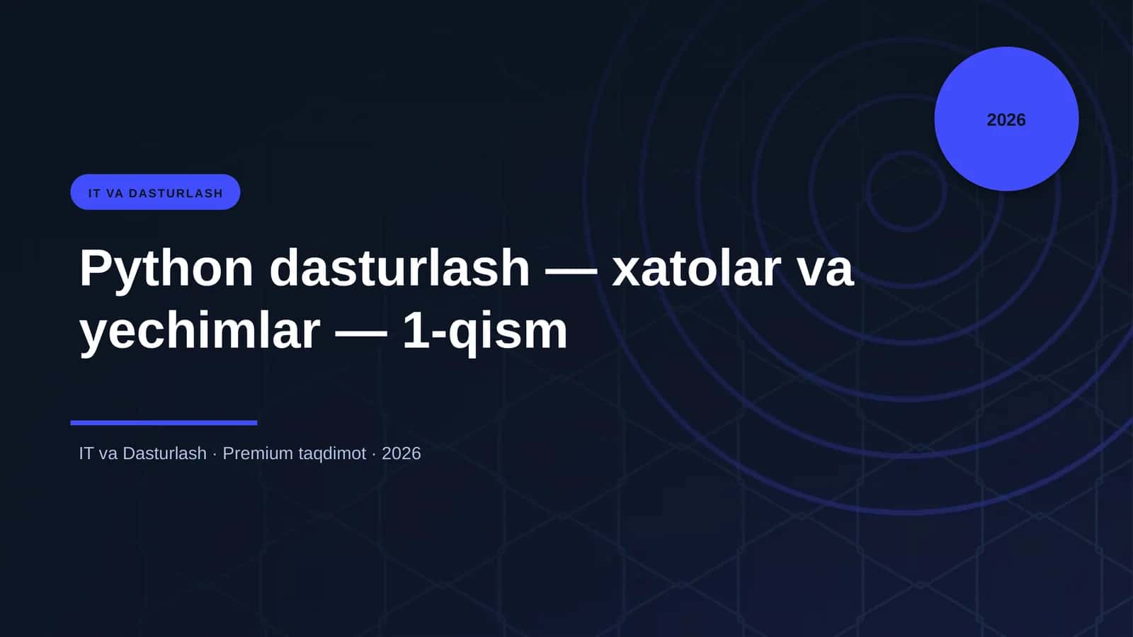 Python dasturlash — xatolar va yechimlar — 1-qism 1