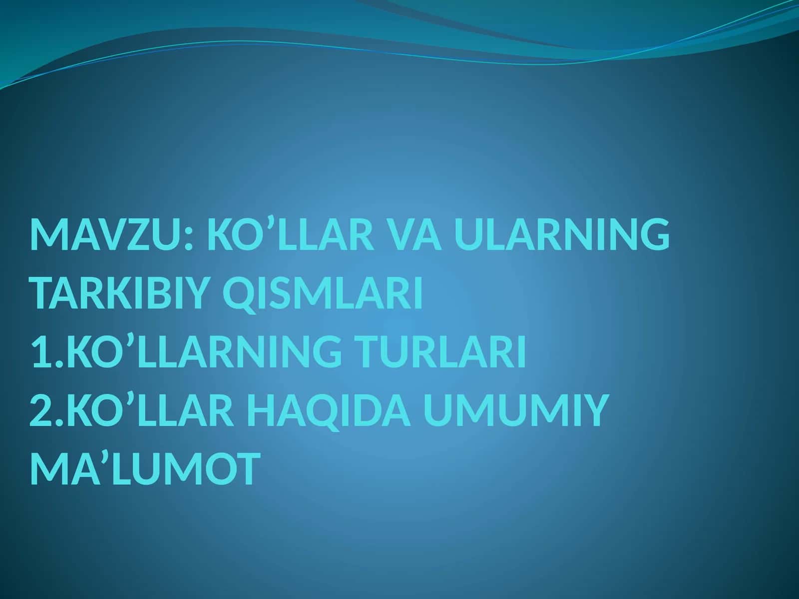 KO’LLAR VA ULARNING TARKIBIY QISMLARI 1