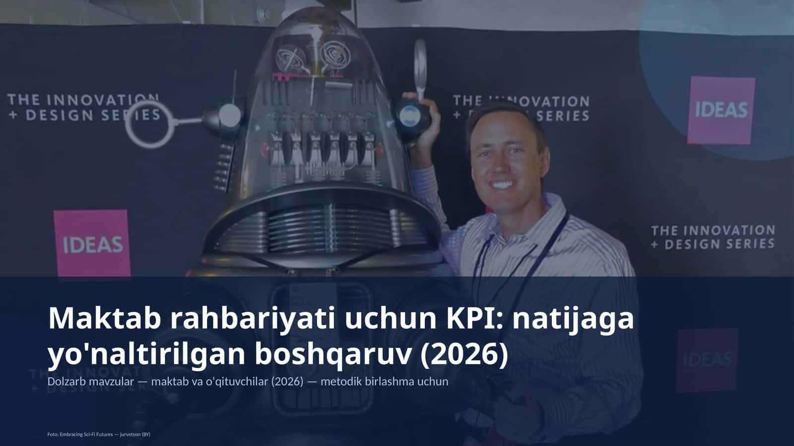 Maktab rahbariyati uchun KPI: natijaga yo'naltirilgan boshqaruv (2026) 1