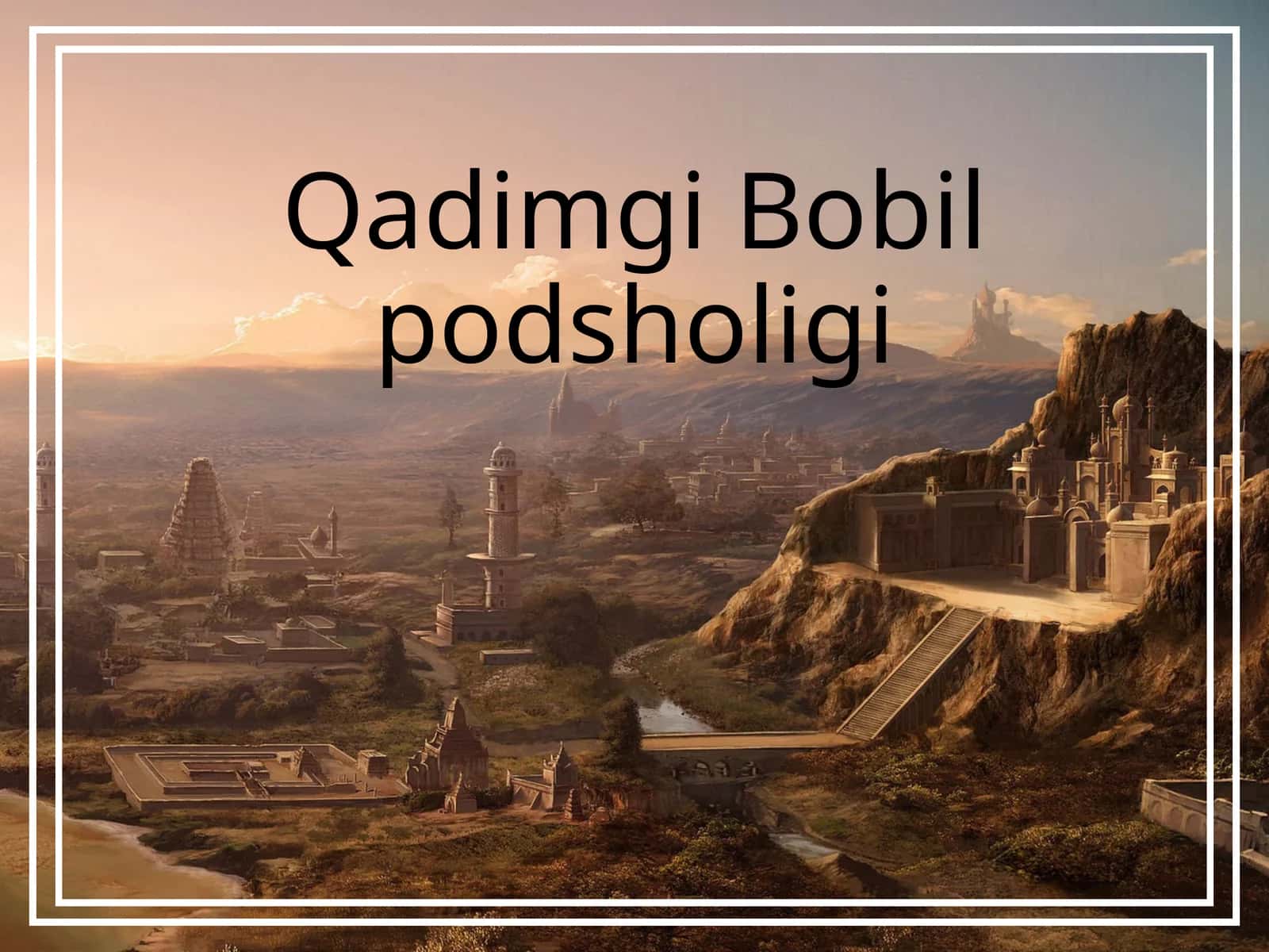 Qadimgi Bobil podsholigi (Tarix) 1