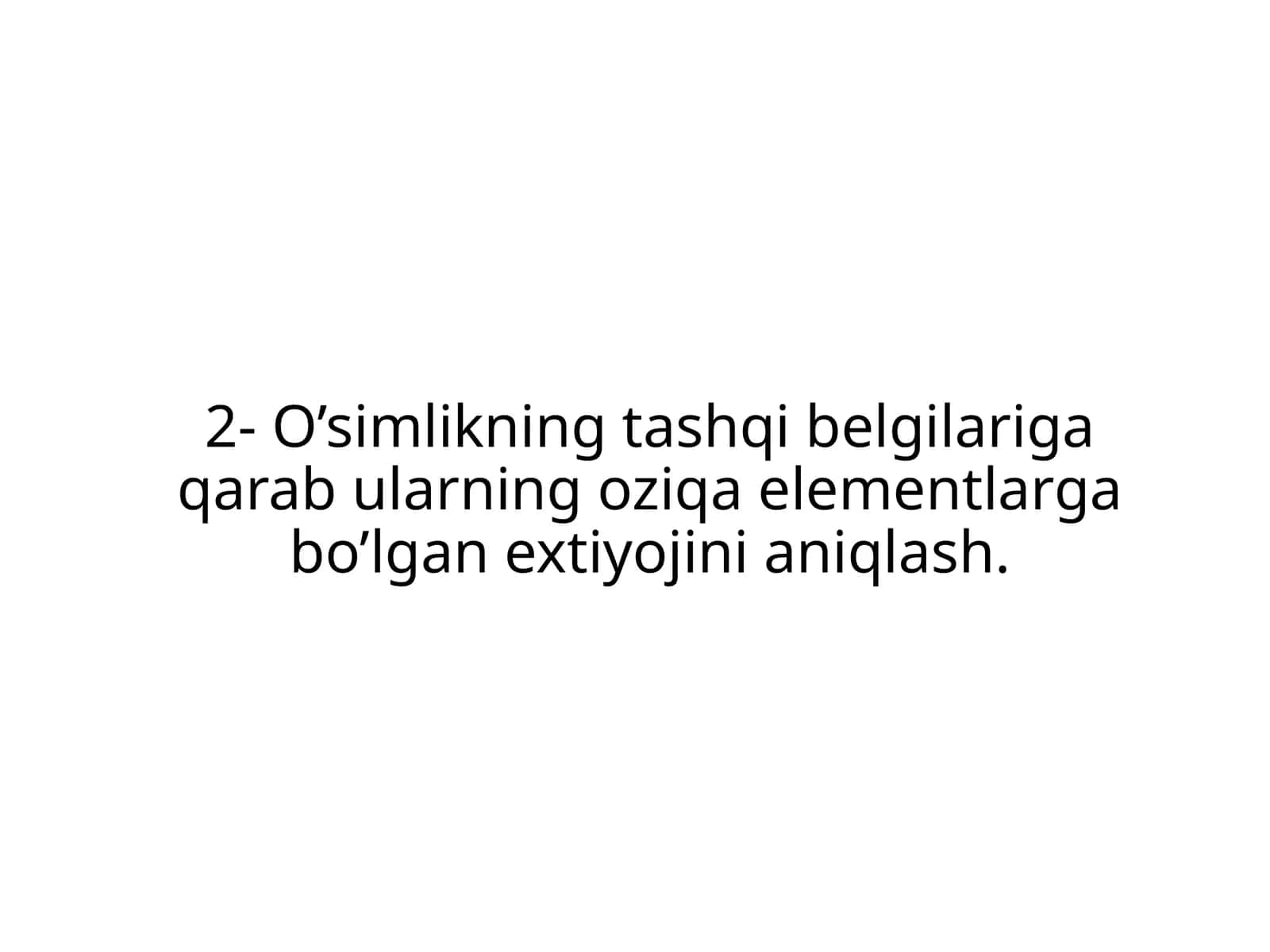 O'simlikni elemek 1