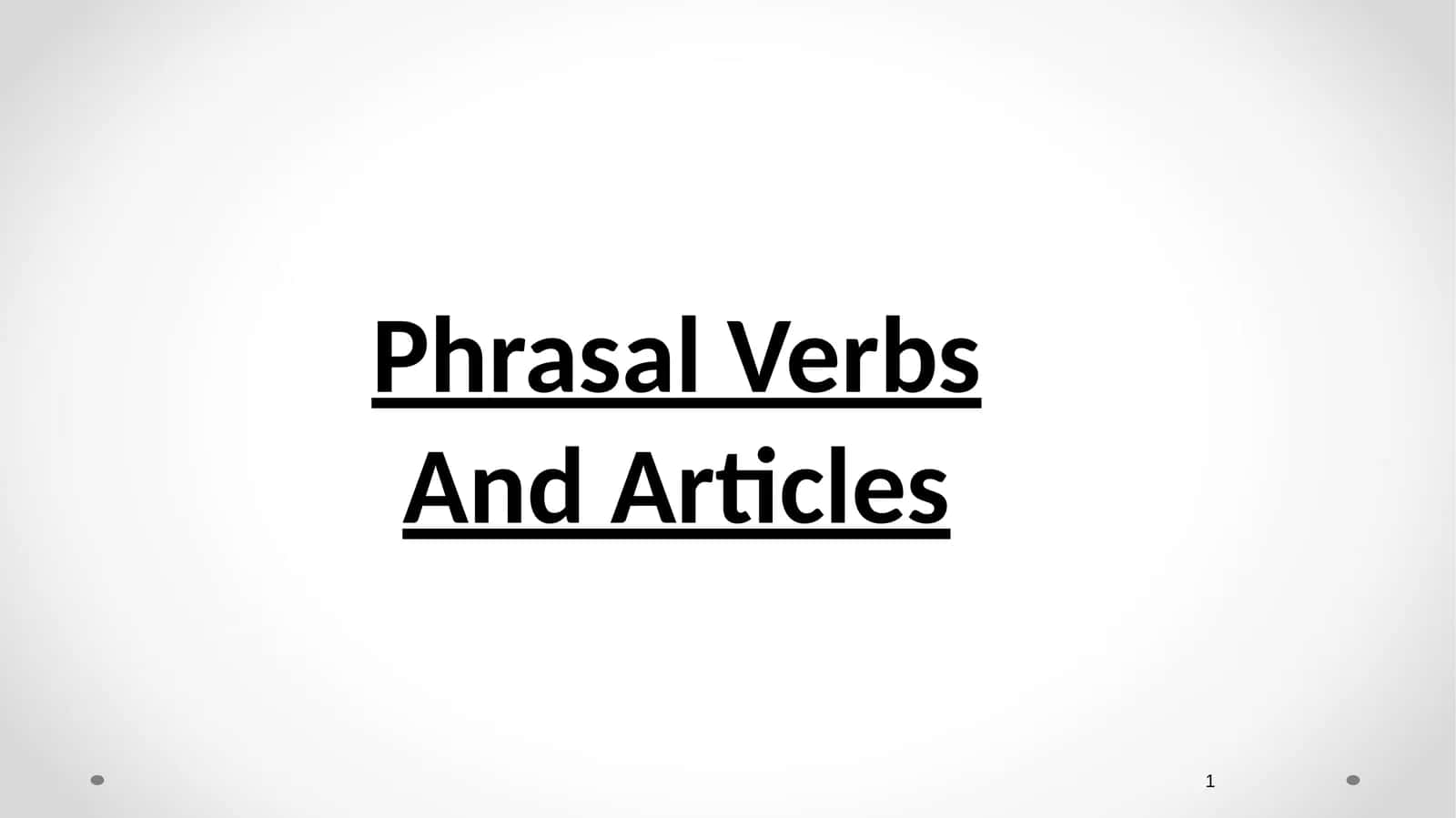 Phrasal Verbs 1