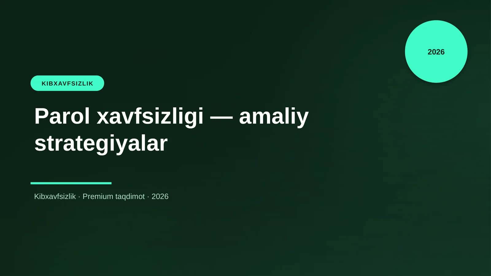 Parol xavfsizligi — amaliy strategiyalar 1