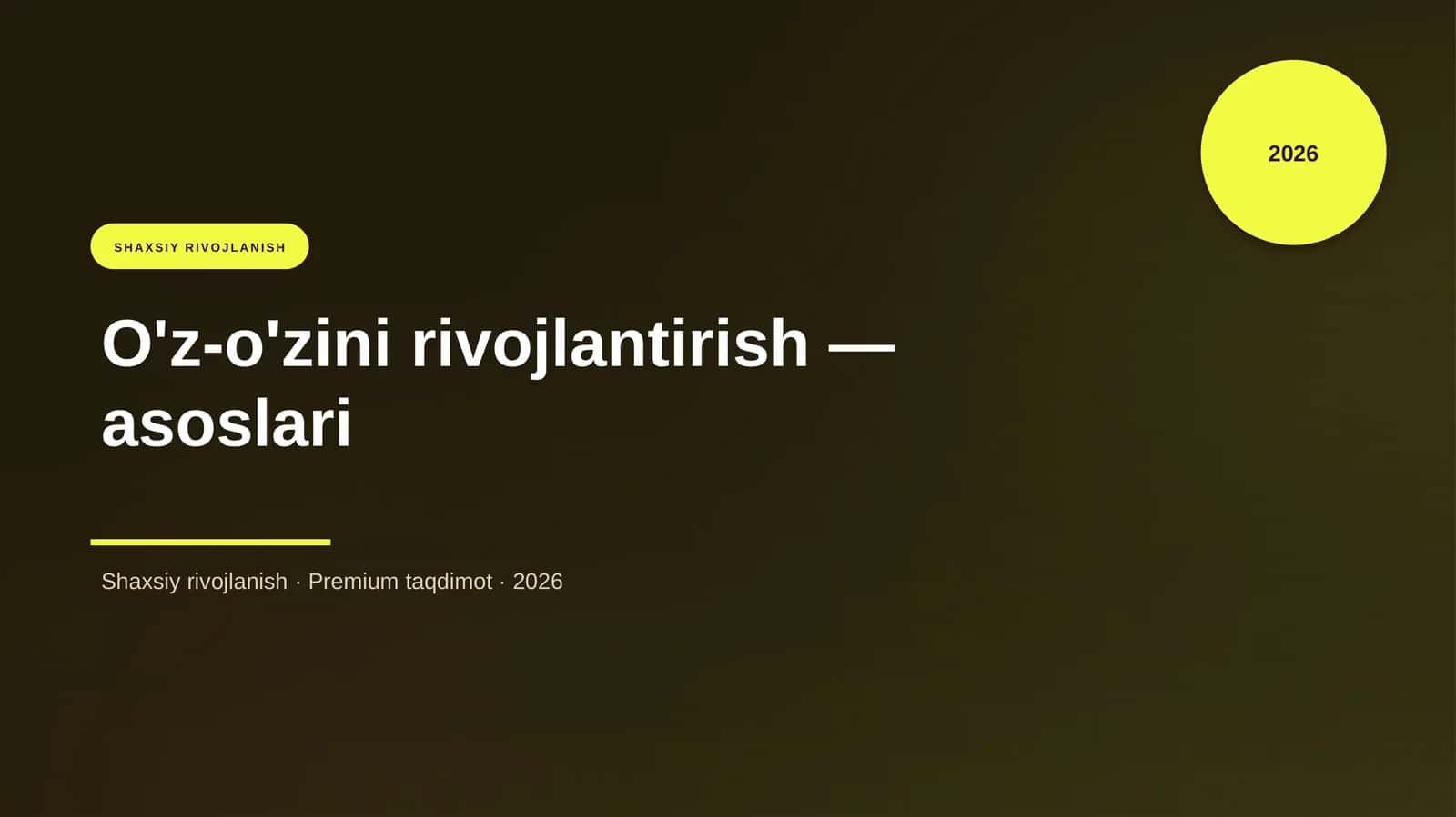 O'z-o'zini rivojlantirish — asoslari 1