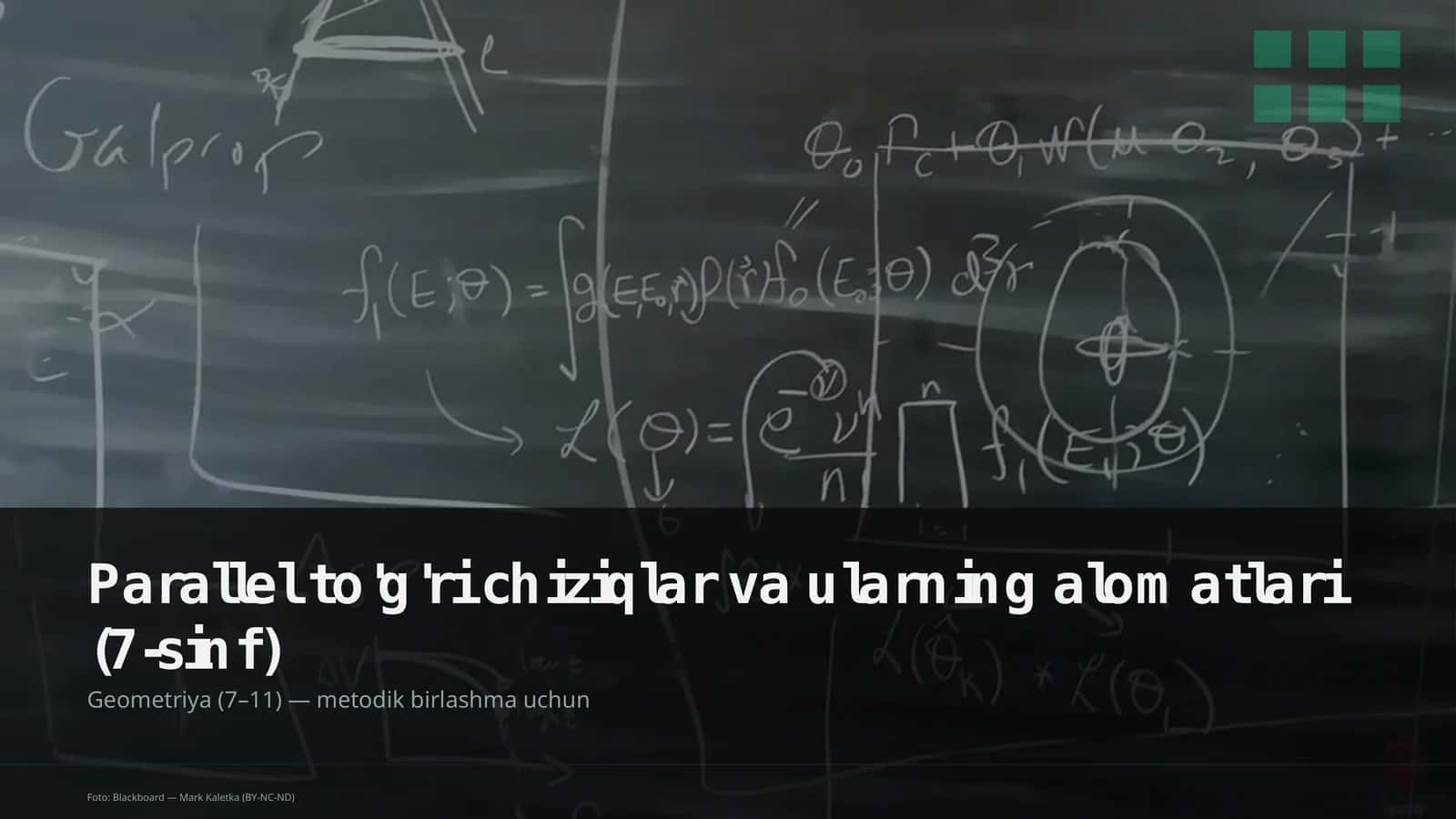 Parallel to'g'ri chiziqlar va ularning alomatlari (7-sinf) 1