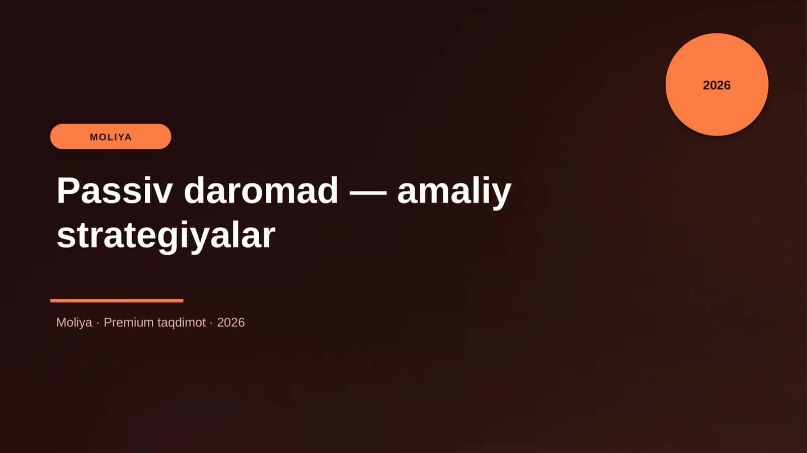 Passiv daromad — amaliy strategiyalar 1