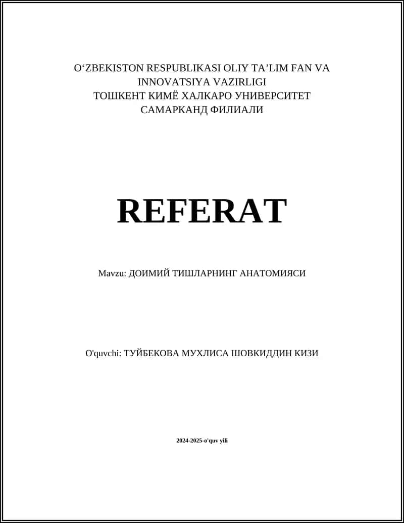 ДОИМИЙ ТИШЛАРНИНГ АНАТОМИЯСИ 1