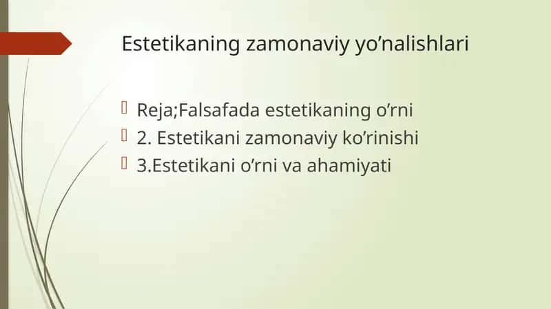 Estetikaning zamonaviy yo’nalishlari 1