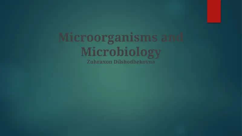 Microorganisms and Microbiology 1