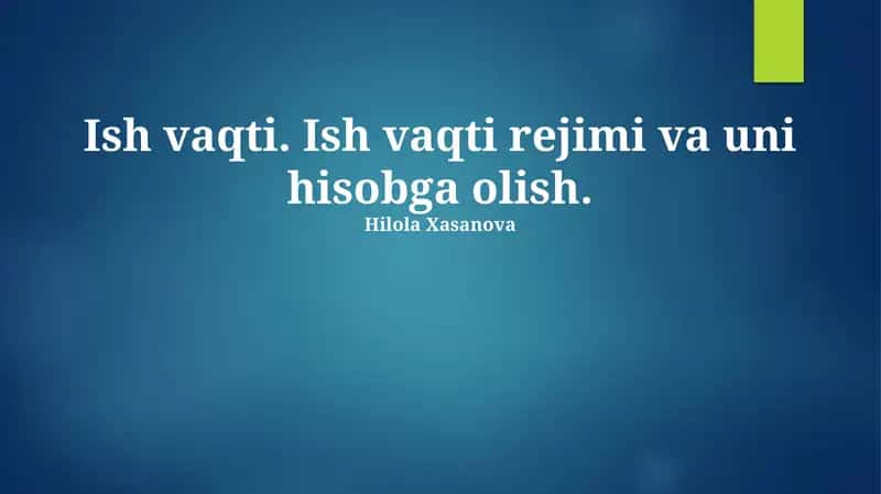 Ish vaqti hisobi va audit 1