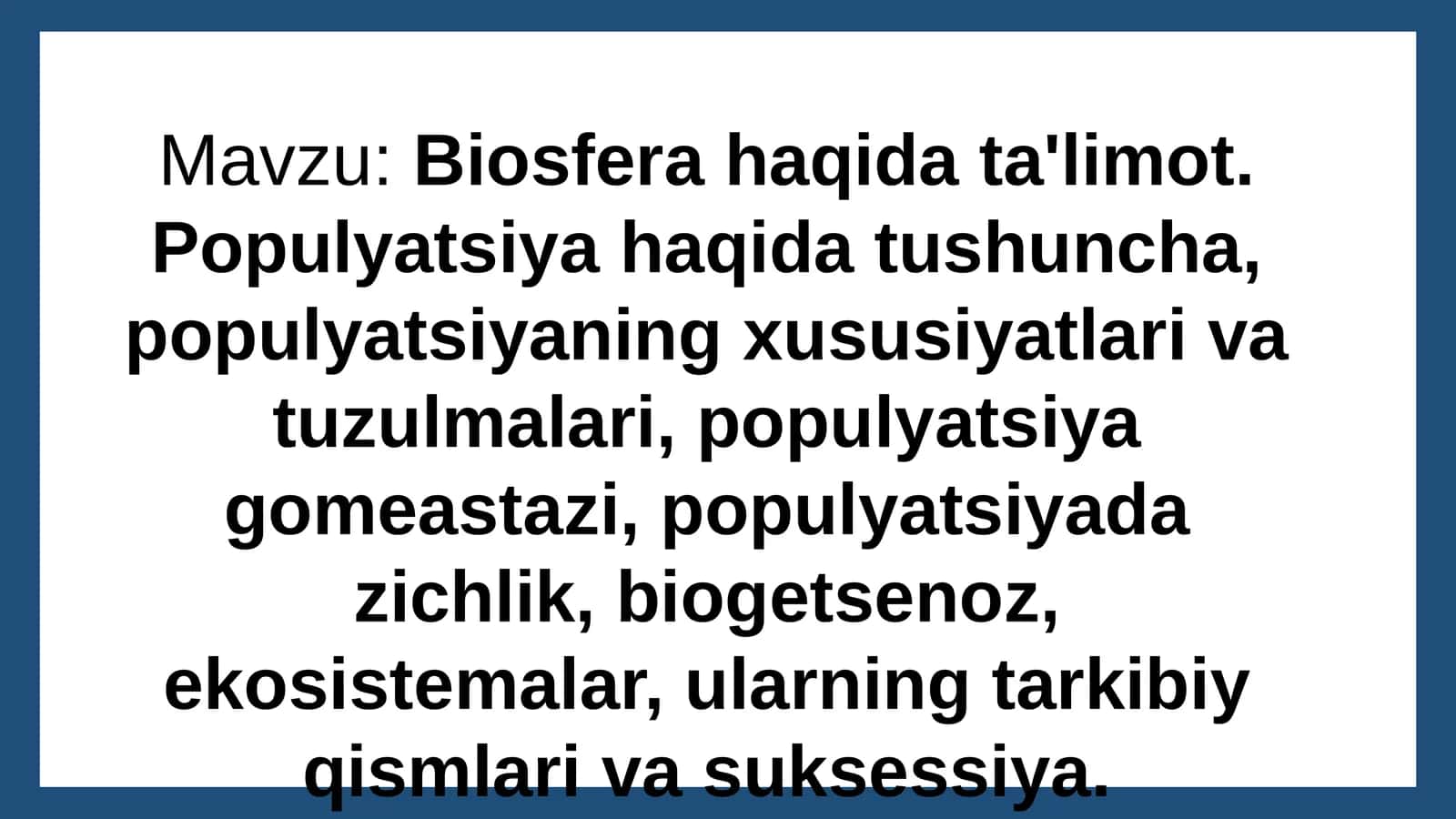 Biosfera haqidagi ma'lumot 1