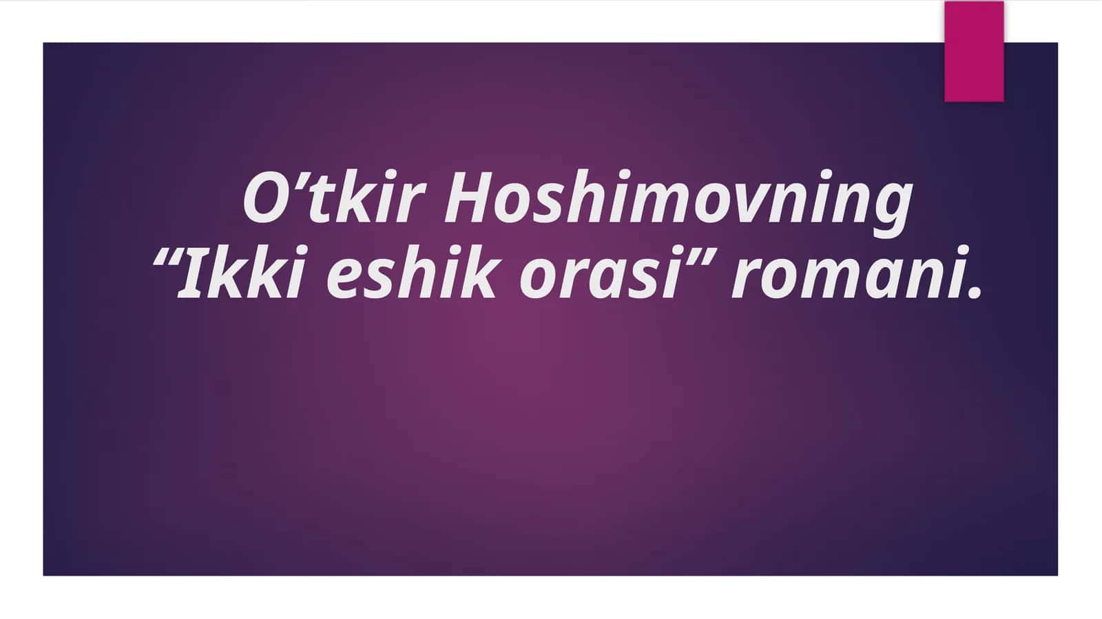 “Ikkieshikorasi” romani 1