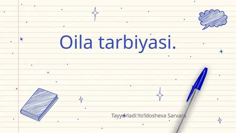 Oila tarbiyasi 1
