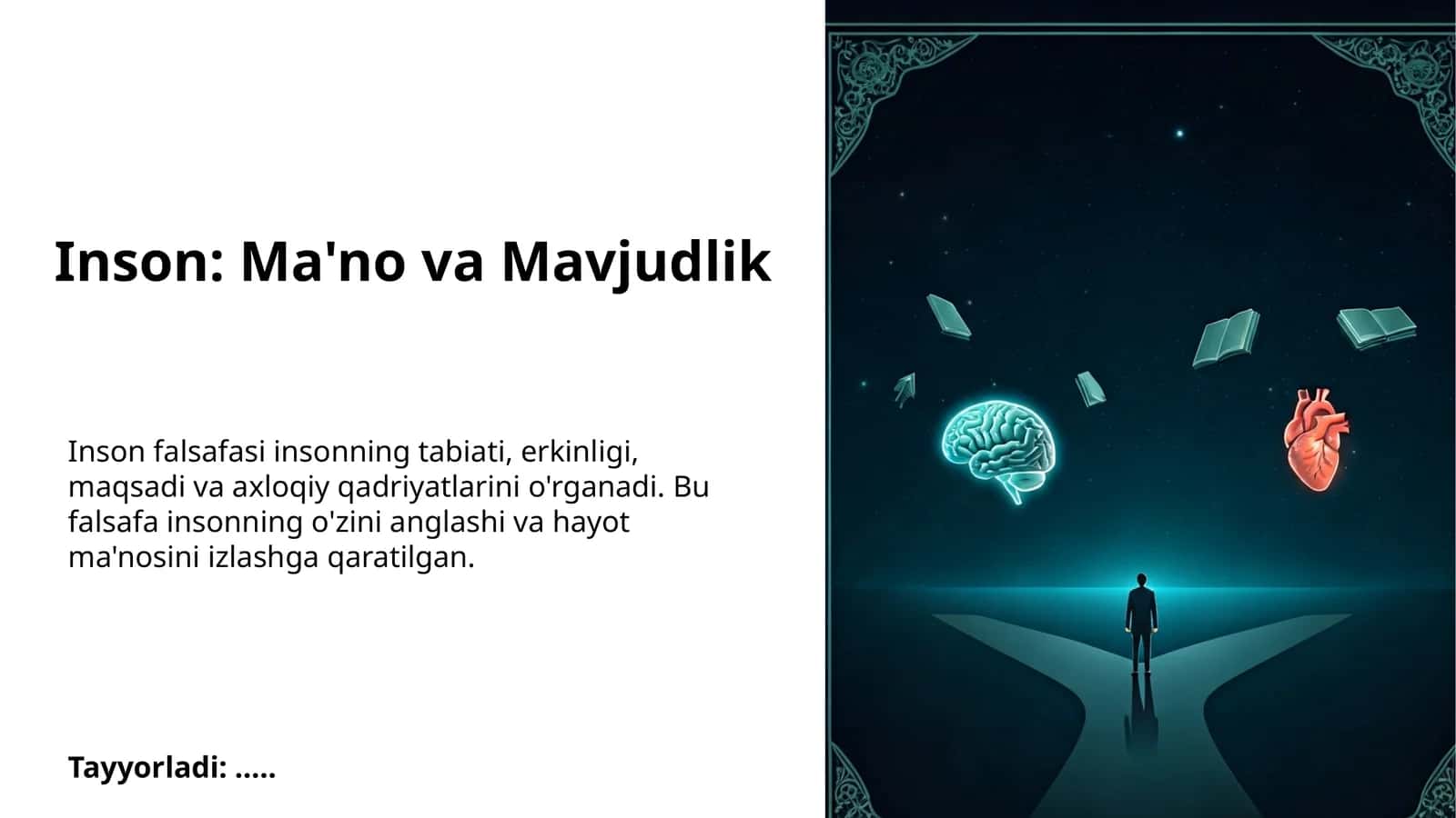 Inson: Ma'no va Mavjudlik 1