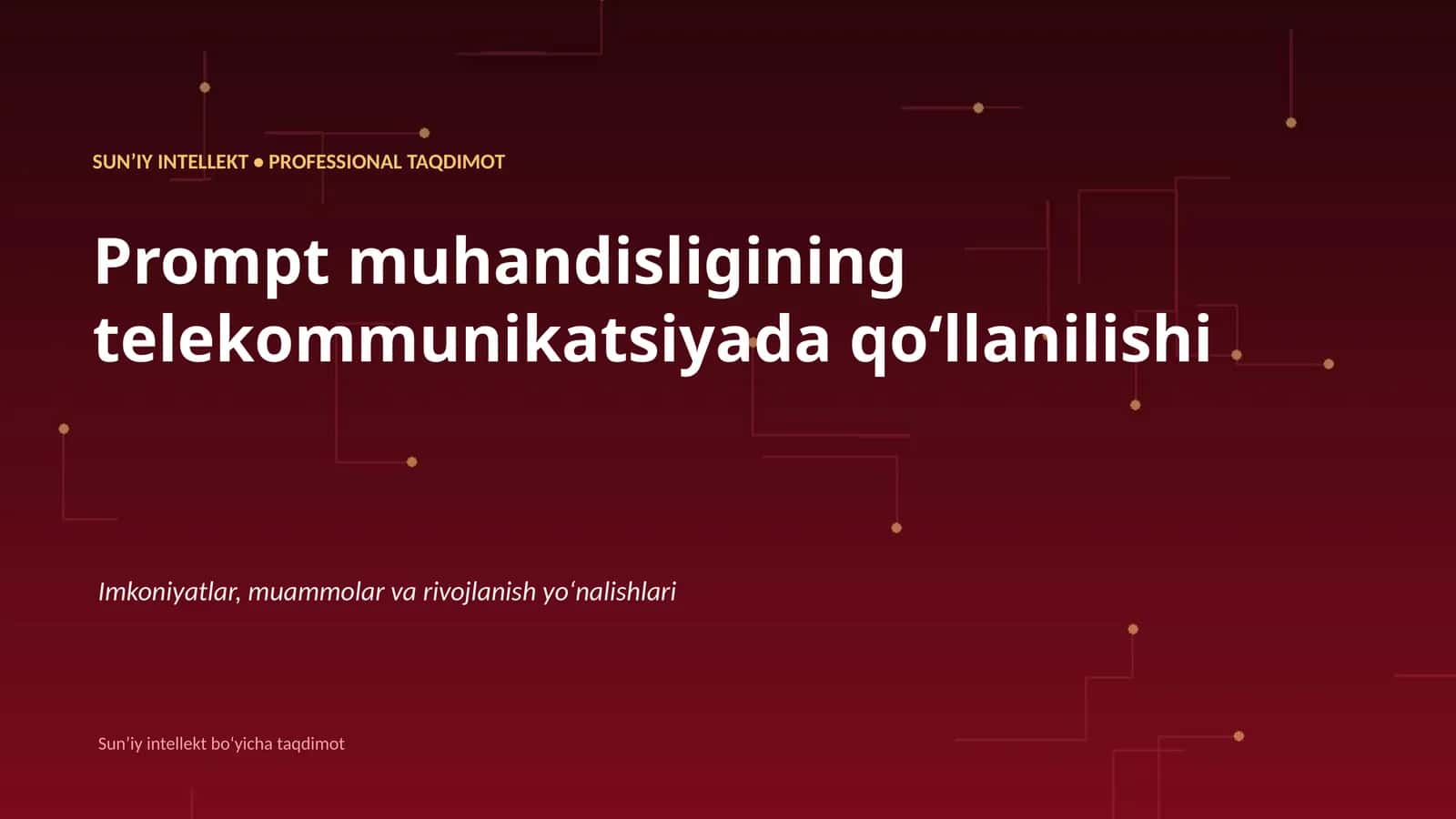 Sunʼiy intellekt boʻyicha taqdimot 1