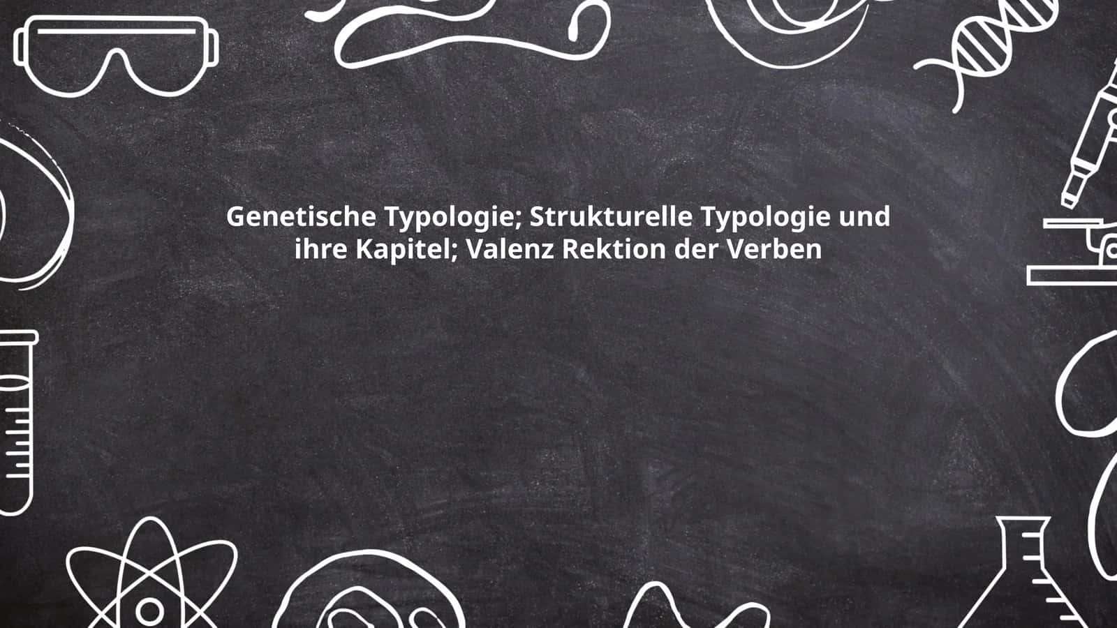 Genetische Typologie 1