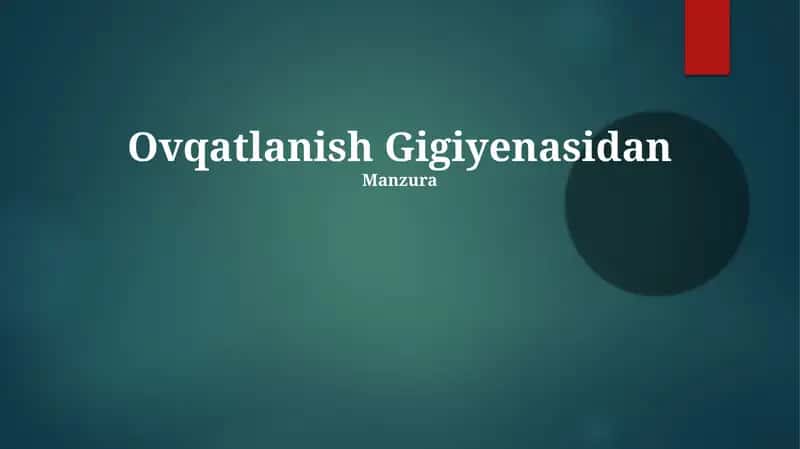 Ovqatlanish Gigiyenasidan 1