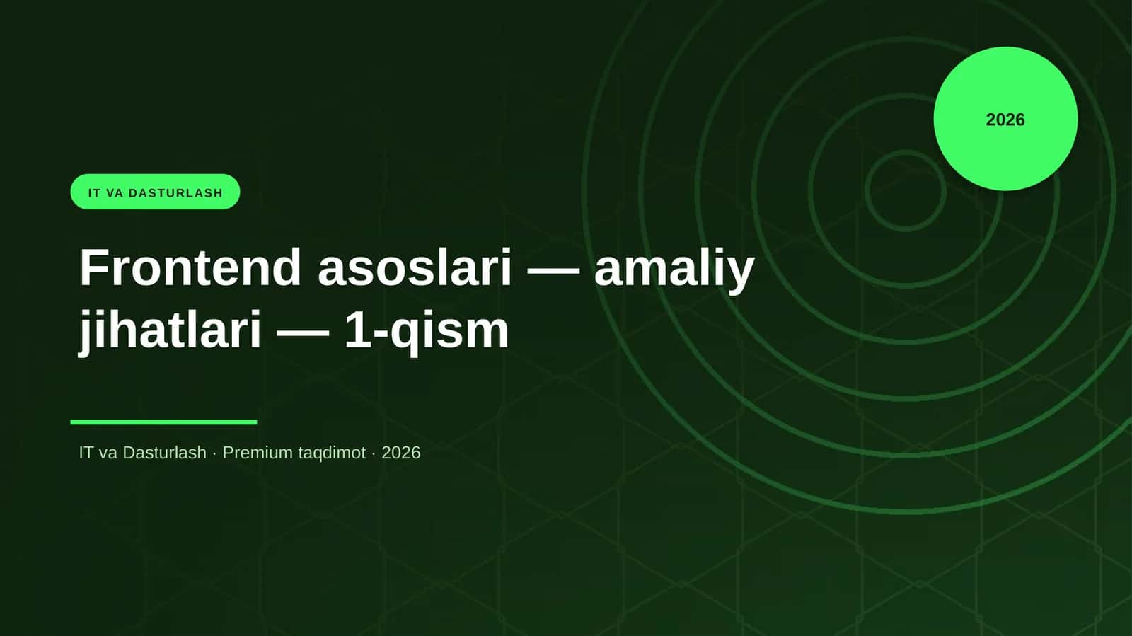 Frontend asoslari — amaliy jihatlari — 1-qism 1
