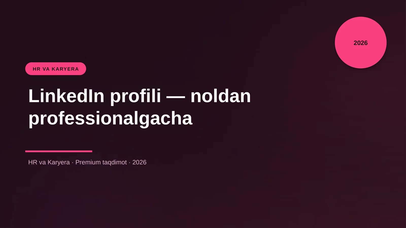 LinkedIn profili — noldan professionalgacha 1