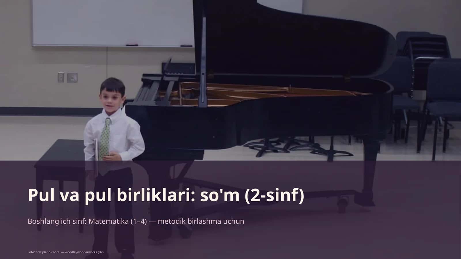 Pul va pul birliklari: so'm (2-sinf) 1