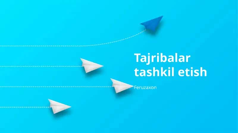 Tajribalar tashkil etish 1