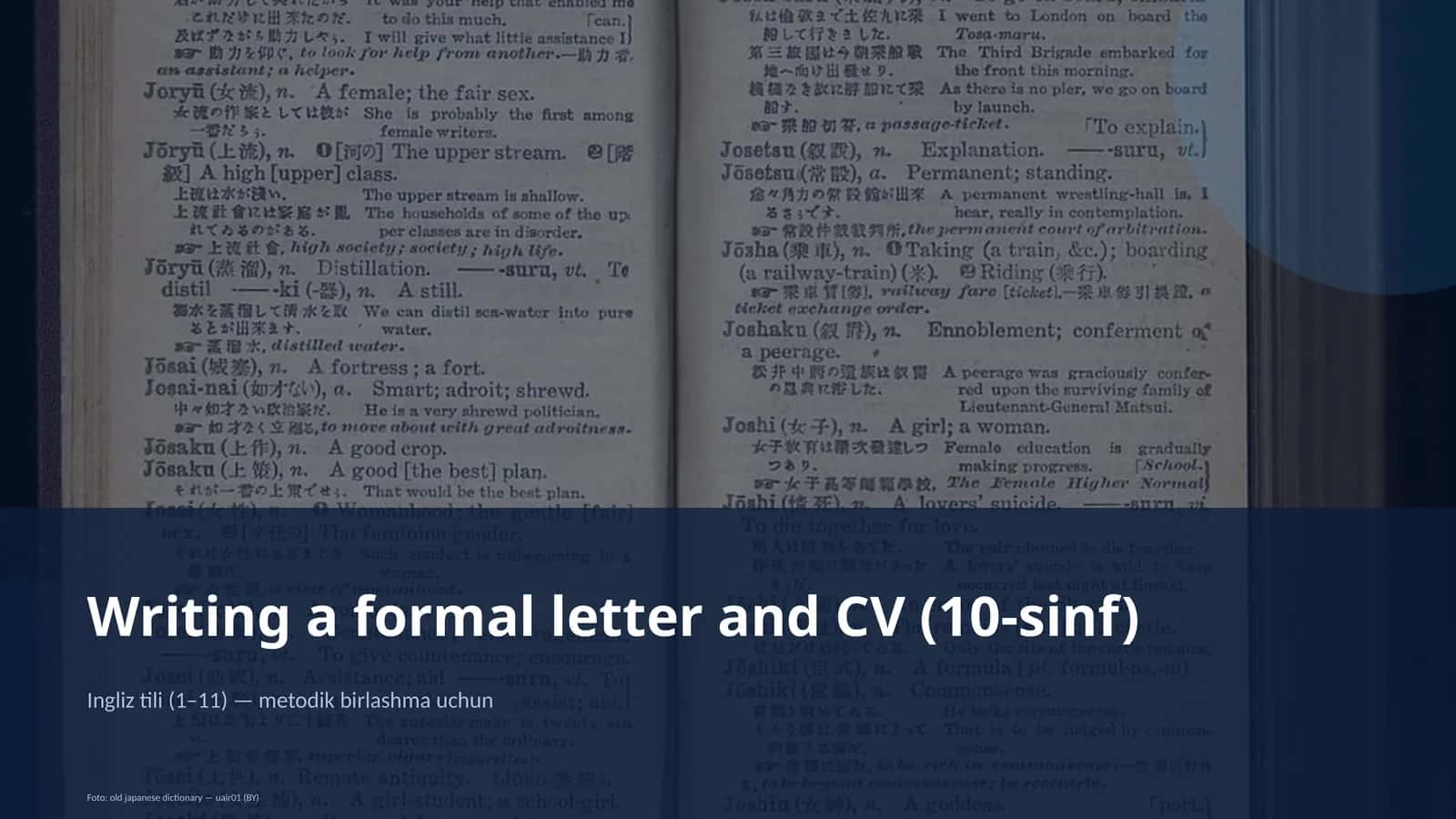 Writing a formal letter and CV (10-sinf) 1