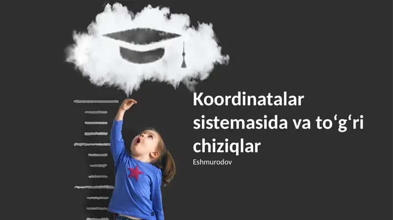 To'g'ri chiziqlar va koordinatalar 1