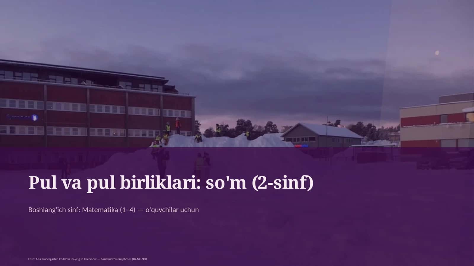 Pul va pul birliklari: so'm (2-sinf) 1