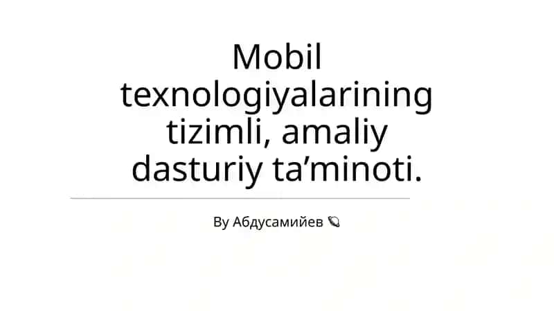 Mobil ilovalar dasturiy ta'minoti