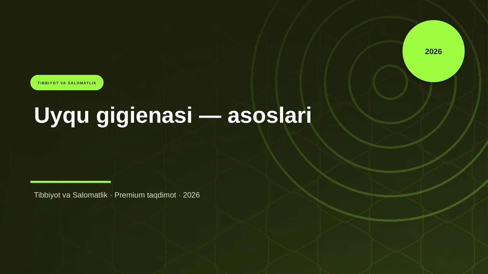 Uyqu gigienasi — asoslari 1