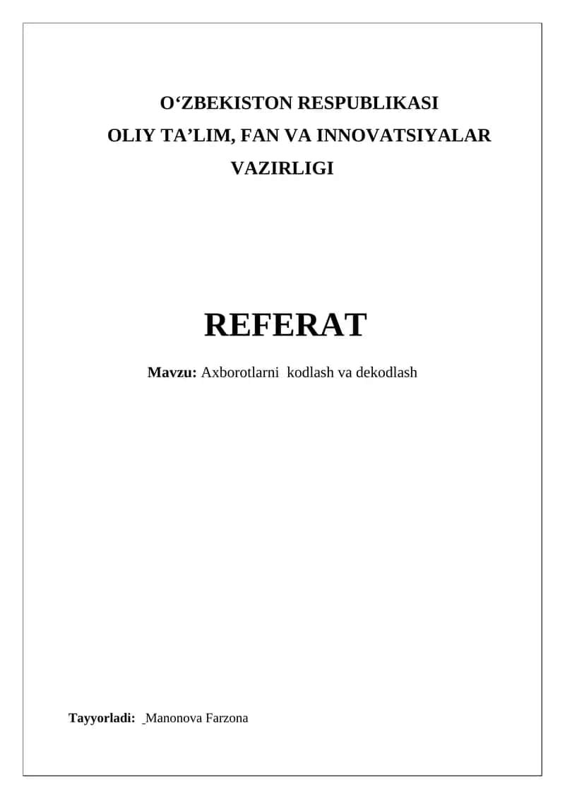 Axborotlarni kodlash va dekodlash 1