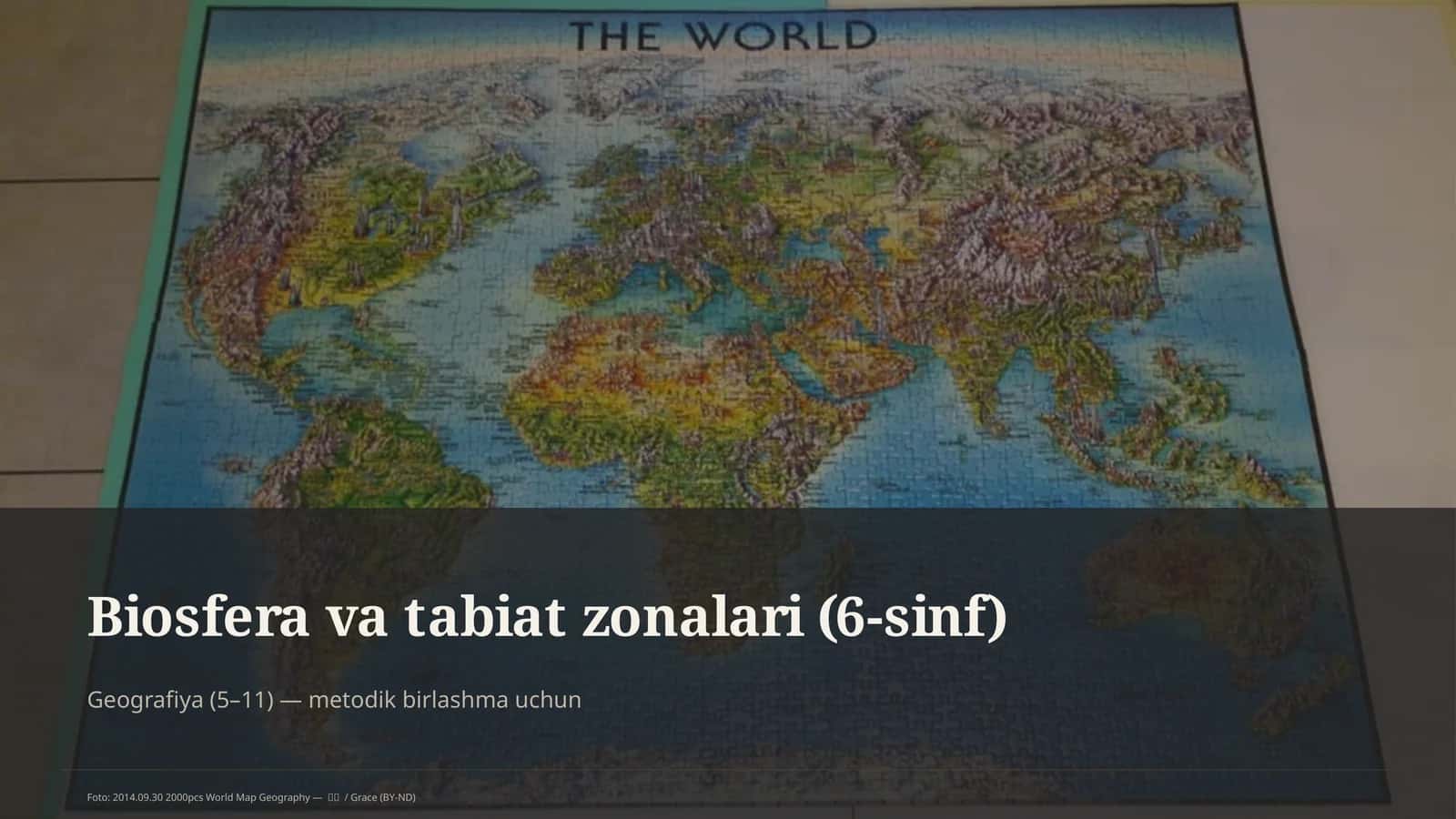 Biosfera va tabiat zonalari (6-sinf) 1