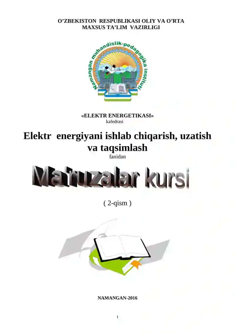 Elektr energiyani ishlab chiqish va uzatish