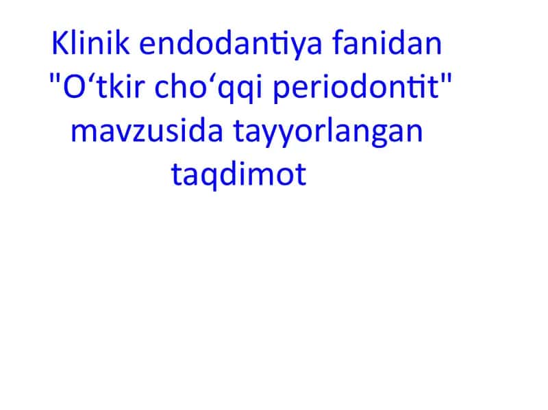 O‘tkir cho‘qqi periodontit 1